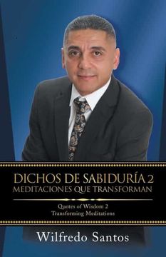 portada Dichos de Sabiduría 2 Meditaciones que Transforman: Quotes of Wisdom 2 Transforming Meditations