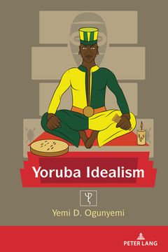 portada Yoruba Idealism (en Inglés)