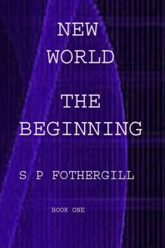 portada The Beginning: Volume 1 (New World)