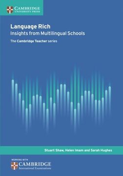 portada Language Rich: Insights from Multilingual Schools (Cambridge International Examinations)
