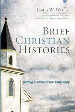 portada Brief Christian Histories: Getting a Sense of our Long Story (en Inglés)