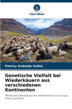 portada Genetische Vielfalt bei Wiederkäuern aus verschiedenen Kontinenten (in German)
