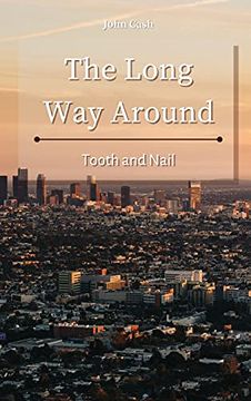 portada The Long way Around: Tooth and Nail 