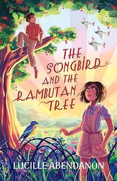 portada The Songbird and the Rambutan Tree (in English)