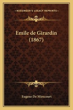 portada Emile de Girardin (1867) (en Francés)