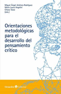 portada Orientaciones Metodológicas Para el Desarrollo del Pensamiento Crítico (in Spanish)