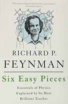 portada Six Easy Pieces: Essentials of Physics Explained by its Most Brilliant Teacher (in English)