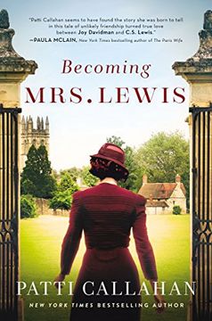 portada Becoming Mrs. Lewis: The Improbable Love Story of joy Davidman and c. S. Lewis: 