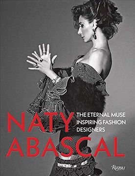 portada Naty Abascal: The Eternal Muse Inspiring Fashion Designers