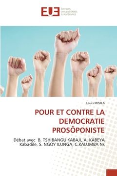 portada Pour Et Contre La Democratie Prosôponiste (en Francés)