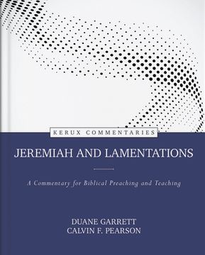 portada Jeremiah and Lamentations: A Commentary for Biblical Preaching and Teaching (en Inglés)