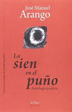portada La Sien en el Puño: Antología Poética (Anfitriones) (in Spanish)