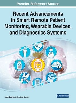 portada Recent Advancements in Smart Remote Patient Monitoring, Wearable Devices, and Diagnostics Systems (en Inglés)