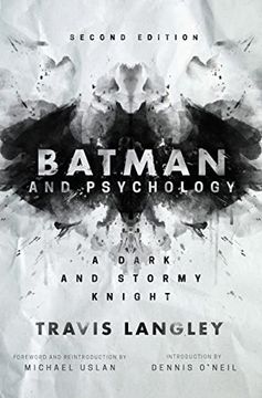 portada Batman and Psychology, 2nd Edition: A Dark and Stormy Knight 