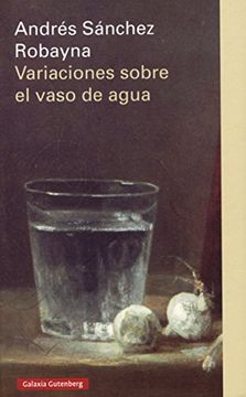 portada Variaciones sobre el vaso de agua (in Spanish)