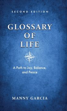 portada Glossary of Life: A Path to Joy, Balance, and Peace 