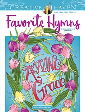 portada Creative Haven Favorite Hymns Coloring Book (Adult Coloring) (en Inglés)