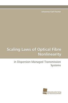 portada scaling laws of optical fibre nonlinearity (en Inglés)