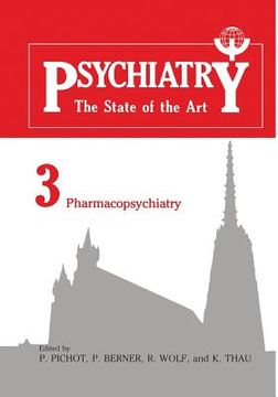 portada Psychiatry: The State of the Art Volume 3 Pharmacopsychiatry (en Inglés)
