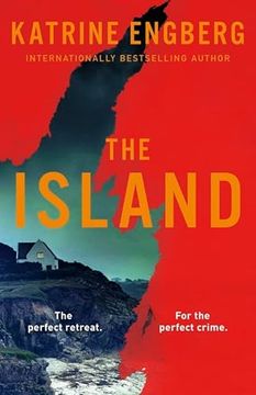 portada The Island: The Next Gripping Scandinavian Noir Thriller From the International Bestseller for 2023