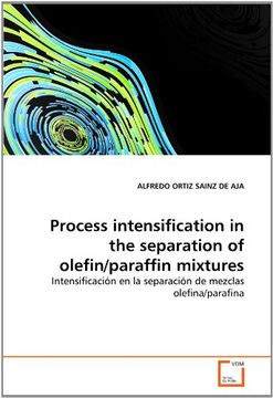 portada process intensification in the separation of olefin/paraffin mixtures (en Inglés)