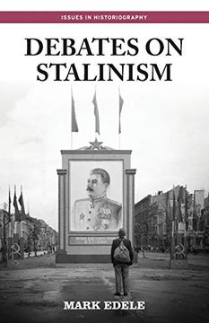portada Debates on Stalinism (Issues in Historiography) (in English)