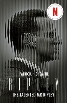 portada Ripley: The Thrilling Crime Classic the Talented mr Ripley, now a Major Netflix Series