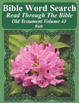 portada Bible Word Search Read Through The Bible Old Testament Volume 43: Ruth Extra Large Print (en Inglés)
