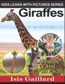 portada Giraffes: Photos and Fun Facts for Kids (en Inglés)