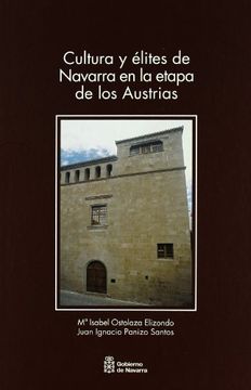 portada Cultura y Élites de Navarra en la Etapa de los Austrias: 122 (Historia) (in Spanish)