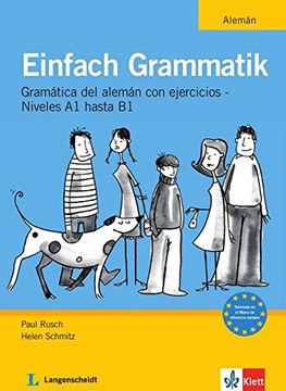 portada Einfach Grammatik - Ausgabe für Spanischsprachige Lerner: Übungsgrammatik Deutsch a1 bis b1 (in German)