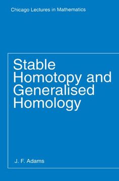 portada Stable Homotopy and Generalized Homology; Chicago Lectures in Mathematics (en Inglés)