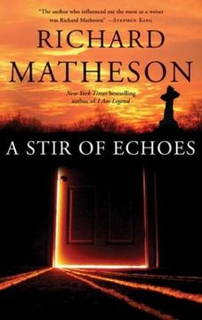 A Stir of Echoes (en Inglés)
