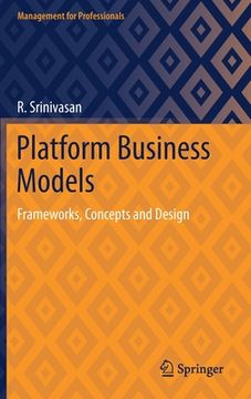 portada Platform Business Models: Frameworks, Concepts and Design 