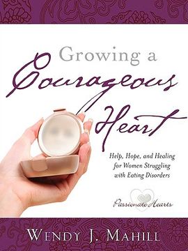 portada growing a courageous heart (in English)