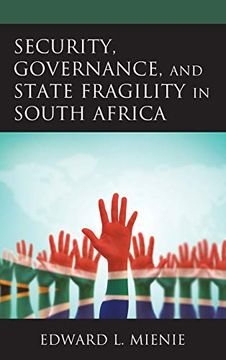 portada Security, Governance, and State Fragility in South Africa (en Inglés)