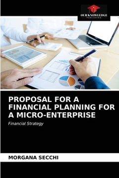 portada Proposal for a Financial Planning for a Micro-Enterprise (in English)