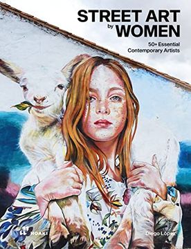 portada Street Art by Women: 50+ Essential Contemporary Artists (in English)