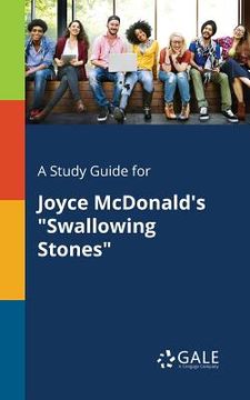 portada A Study Guide for Joyce McDonald's "Swallowing Stones"