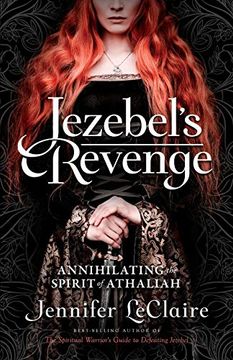 portada Jezebel'S Revenge: Annihilating the Spirit of Athaliah (en Inglés)