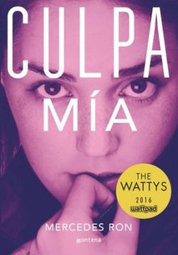 portada Culpa mía (Culpables 1) [WattPad] (in Spanish)