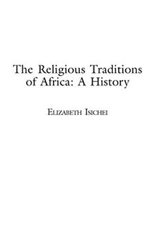 portada The Religious Traditions of Africa: A History (en Inglés)