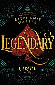 portada Legendary: A Caraval Novel (en Inglés)