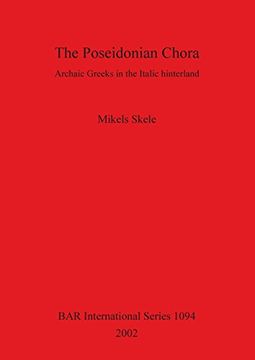 portada the poseidonian chora: archaic greeks in the italic hinterland (en Inglés)