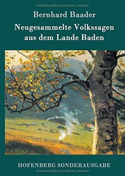 portada Neugesammelte Volkssagen aus dem Lande Baden (German Edition)