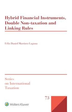 portada Hybrid Financial Instruments, Double Non-taxation And Linking Rules (en Inglés)