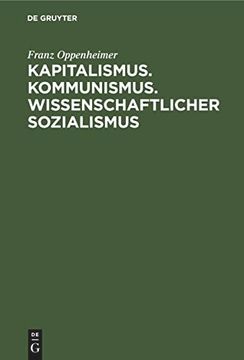portada Kapitalismus. Kommunismus. Wissenschaftlicher Sozialismus (en Alemán)