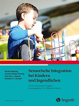 portada Sensorische Integration bei Kindern und Jugendlichen: Leitlinien der Ergotherapie, Band 14 (en Alemán)