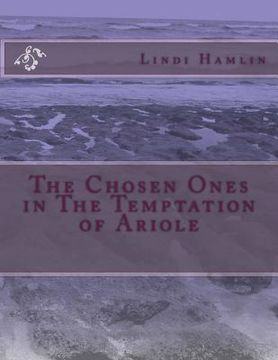 portada The Chosen Ones in The Temptation of Ariole (en Inglés)