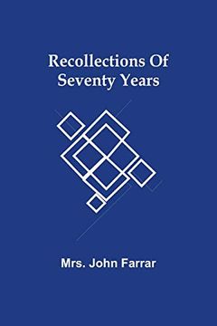 portada Recollections of Seventy Years 